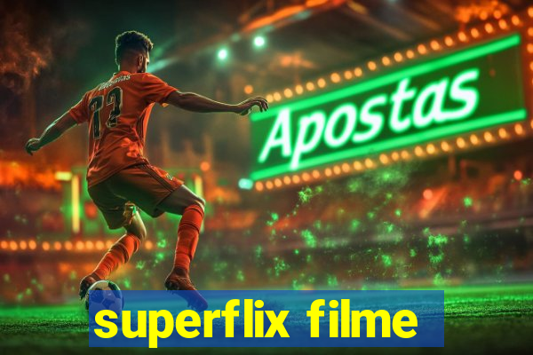 superflix filme